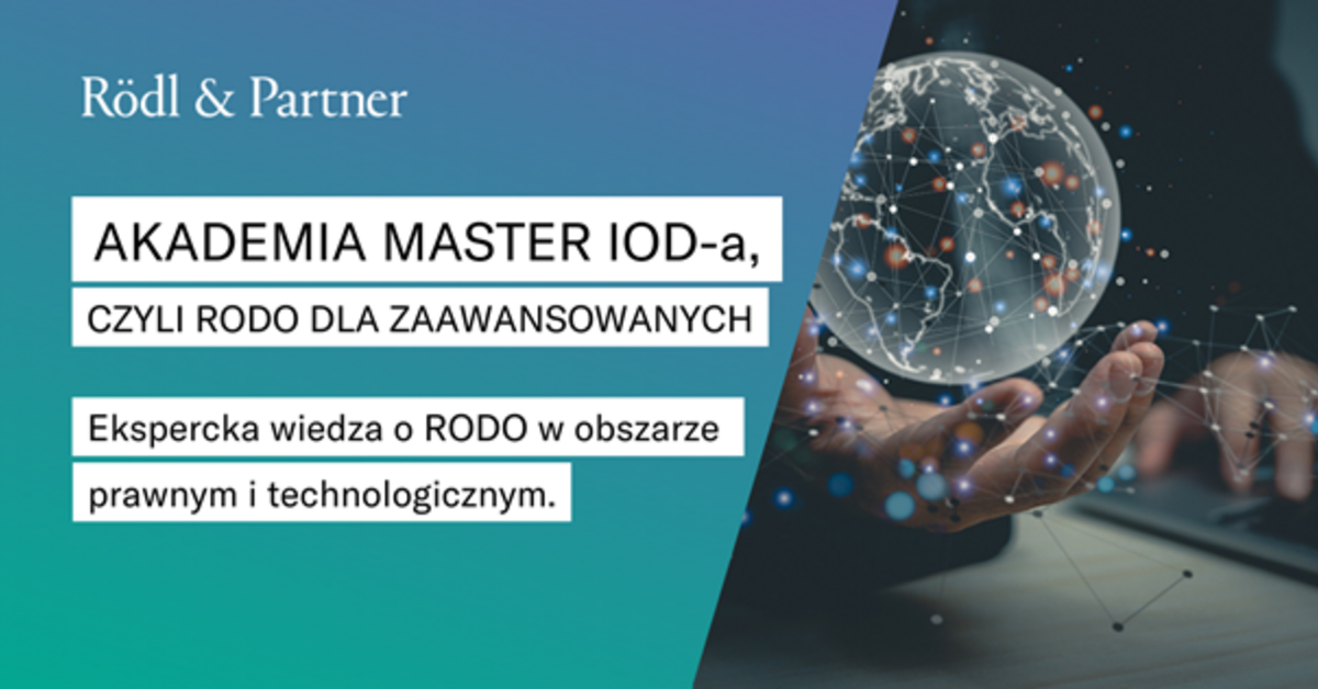 Akademia Master IOD-a, czyli RODO dla zaawansowanych | CCI France Pologne